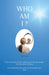 Who Am I ?