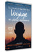 Voyage en pleine conscience