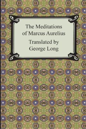 The Meditations of Marcus Aurelius