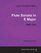 Johann Sebastian Bach - Flute Sonata in E Major - BWV 1035 - A Score for the Flute