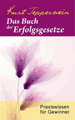 Das Buch der Erfolgsgesetze