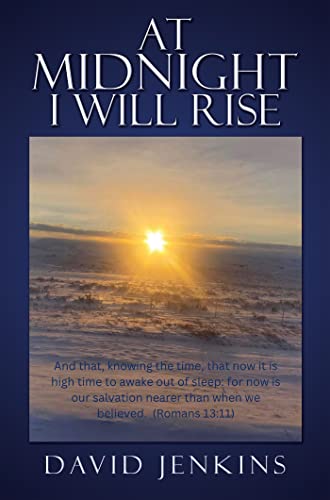 At Midnight I Will Rise