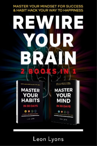 Rewire Your Brain