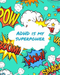 ADHD Is My Superpower