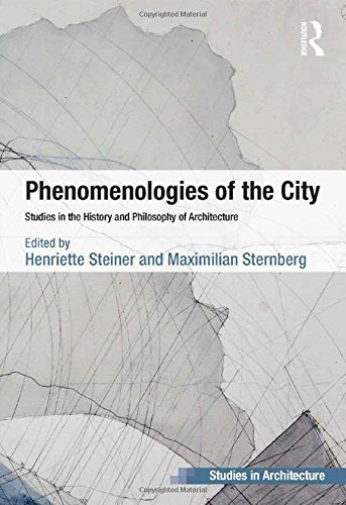 Phenomenologies of the City