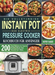 Die Vollständige Instant Pot Duo Electric Pressure Cooker Kochbuch für Anfänger
