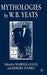 Mythologies by W.B.Yeats