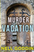 Murder on Vacation