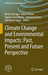 Climate Change And Environmental Impacts