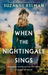 When the Nightingale Sings