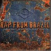 Rap from Brazil