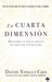 La Cuarta Dimensión