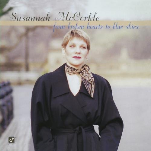 Susannah Mccorkle-From Broken Hearts To Blue Skies