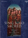 Sing Solo Sacred