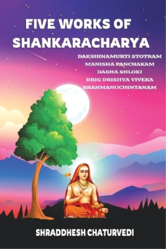 Five Works of Shankaracharya