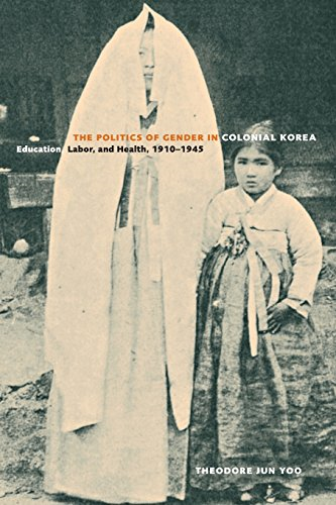 The Politics of Gender in Colonial Korea