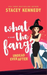 What the Fang - Undead Ever After