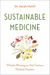 Sustainable Medicine