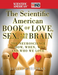The Scientific American Book of Love, Sex and the Brain