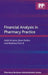 Financial Analysis in Pharmacy Practice