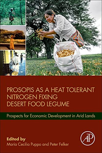Prosopis as a Heat Tolerant Nitrogen Fixing Desert Food Legume