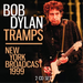 Tramps: New York Broadcast 1999