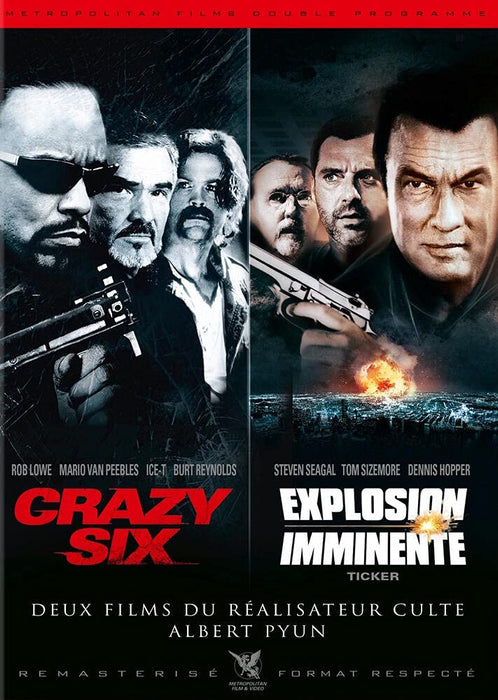 Crazy Six + Explosion imminente