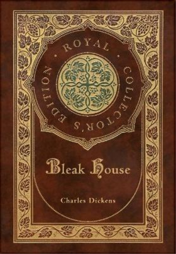 Bleak House (Royal Collector's Edition) (Case Laminate Hardcover with Jacket)
