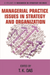 Managerial Practice Issues in Strategy and Organization