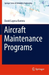 Aircraft Maintenance Programs