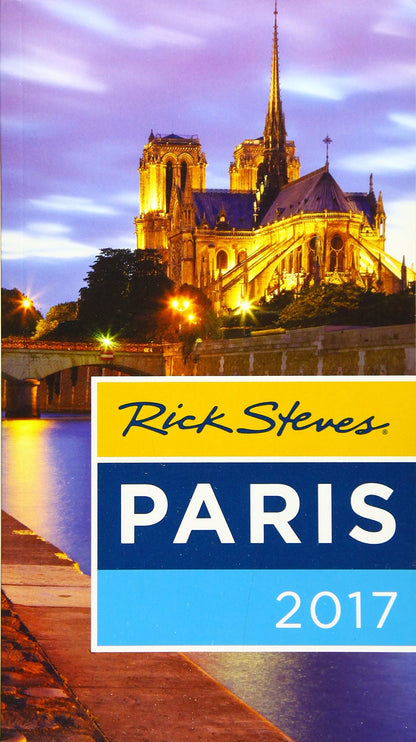 Rick Steves Paris 2017
