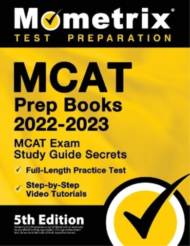 MCAT Prep Books 2022-2023 - MCAT Exam Study Guide Secrets, Full-Length Practice Test, Step-by-Step Video Tutorials