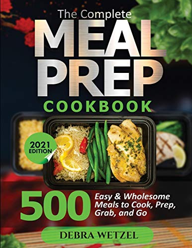 The Complete Meal Prep Cookbook