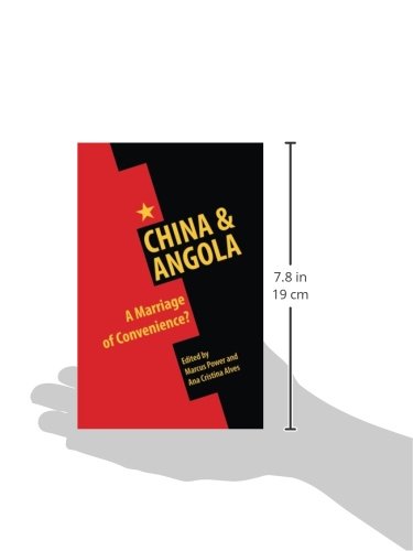 China and Angola: A Marriage of Convenience?