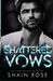 Shattered Vows