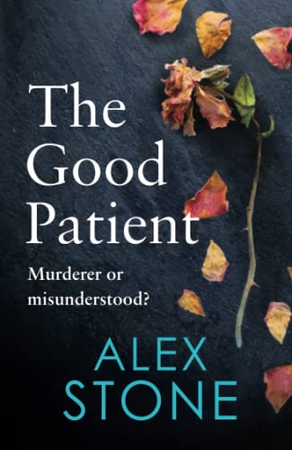 The Good Patient