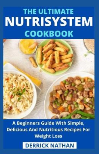 The Ultimate Nutrisystem Cookbook