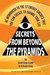 Secrets From Beyond The Pyramids