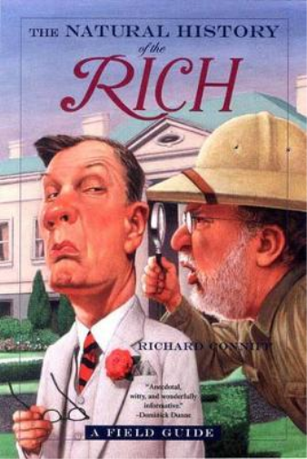 The Natural History of the Rich