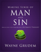 Making Sense of Man and Sin