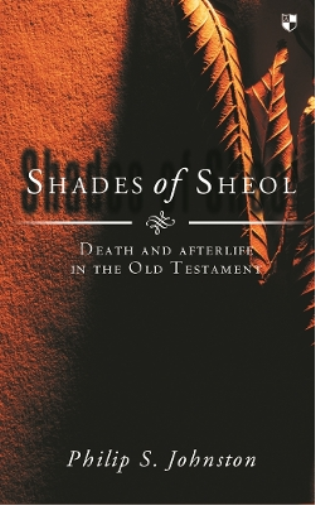 Shades of Sheol