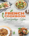 French Cookbook For Everyday Use