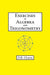 Exercises in Algebra and Trigonometry