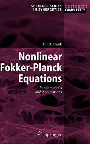 Nonlinear Fokker-Planck Equations : Fundamentals and Applications