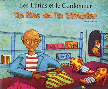 The Elves and the Shoemaker (English/French)