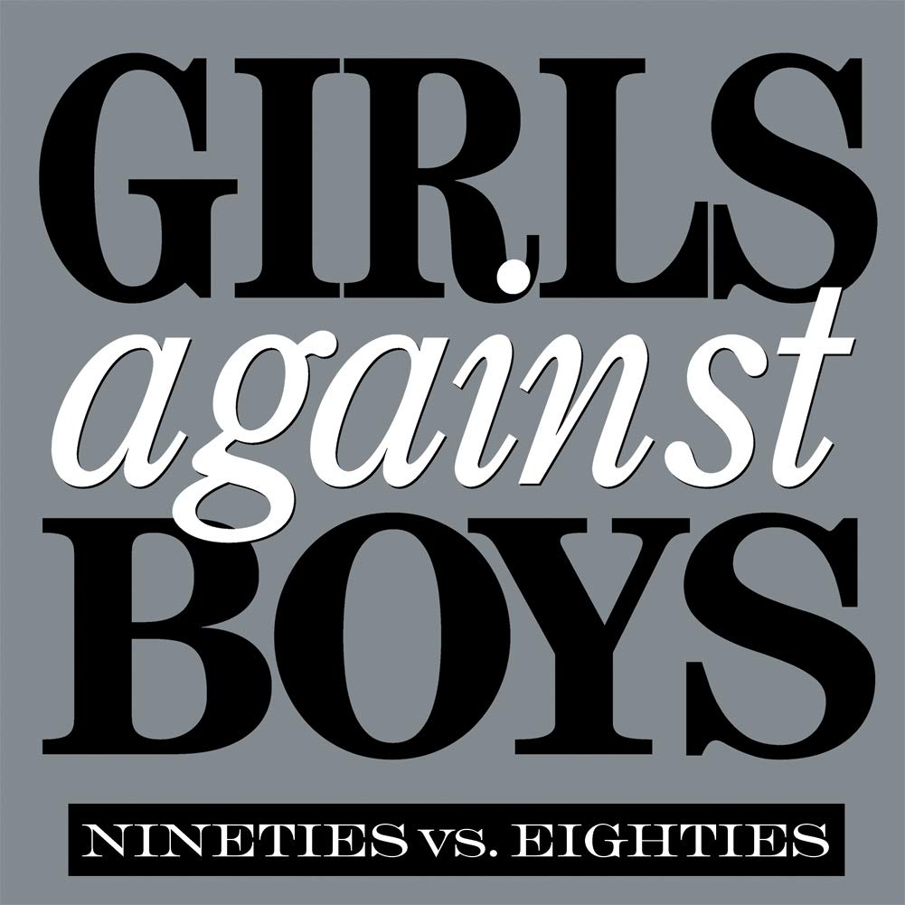 Nineties Vs. Eighties