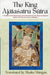 The King Ajātaśatru Sūtra