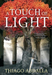 A Touch of Light