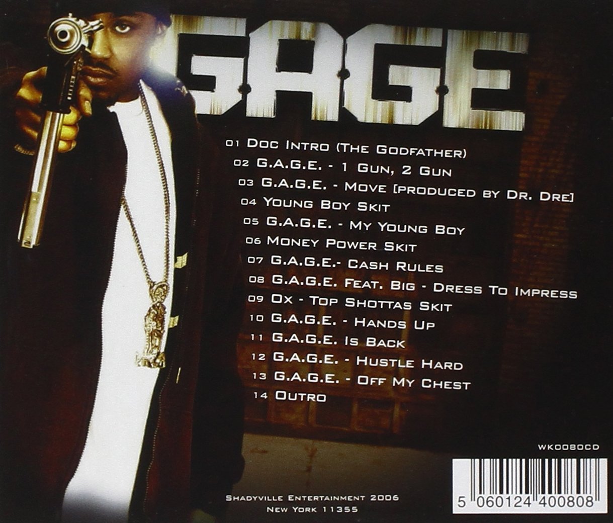 DJ Whoo Kid & Dr Dre Present Gage