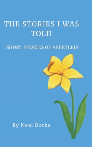 The Stories I was Told
